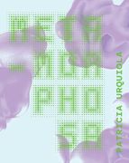 Meta-Morphosa. Patricia Urquiola (en Inglés,Francés)