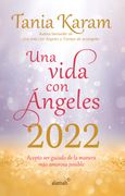 Libro Agenda. Una Vida con Ángeles 2022
