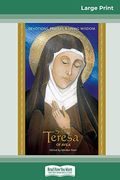 Saint Teresa of Avila: Devotions, Prayers & Living Wisdom 
