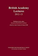 British Academy Lectures 2012-13 (British Academy Lectures Series) 