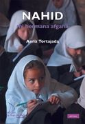 Nahid. Mi Hermana Afgana