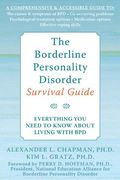 the borderline personality disorder survival guide,everything you need to know about living with bpd