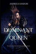 Dominant Queen (en Inglés)