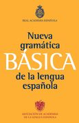 Nueva Gramatica Basica de la Lengua Española