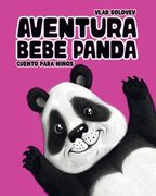 Aventura Bebé Panda: cuento para niños