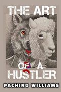 The art of the Hustler (en Inglés)