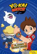 Yo-kai Watch. El nuevo Yo-kai Watch. Narrativa - Volumen 3