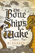 The Bone Ship'S Wake: 3 (The Tide Child Trilogy, 3) (en Inglés)