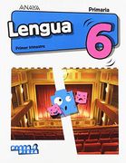 Lengua 6. (Incluye Taller de Lectura Comprensiva)