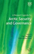 Research Agenda for Arctic Security and Governance