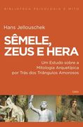 Semele, Zeus e Hera (en Portugués)