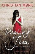 Darling jim o Lado Negro da Sedução (en Portugués)