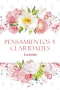 Pensamientos y claridades