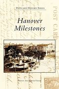 Hanover Milestones 