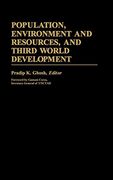 Population, Environment and Resources, and Third World Development (en Inglés)