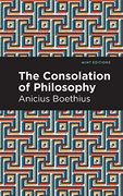 The Consolation of Philosophy (Mint Editions)