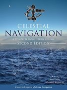 Celestial Navigation: A Complete Home Study Course, Second Edition, Hardcover (en Inglés)