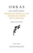 Obras de Juan Ramón Jiménez. Poemas en Prosa - Volúmenes ii y iii (Obras de Juan Ramón Jimenez)