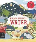 Water (Hidden Habitats) (en Inglés)