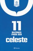 11 Razones Para ser Celeste - Planeta México - Planeta Publishing
