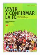 Vivir y Confirmar la fe Niño (in Spanish)