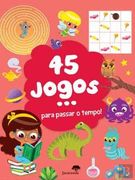 45 Jogos. Para Passar o Tempo! (in Portuguese)