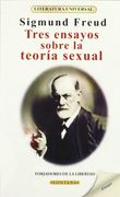 Tres Ensayos Sobre la Teoria Sexual (in Spanish)