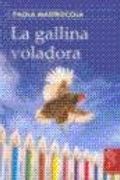 La gallina voladora