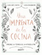 Una Imprenta en la Cocina: Aprende la Técnica de la Kitchen Litho (Ggdiy)