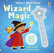 Wand Books: Wizard Magic: An Enchanting Magical Interactive Book With a Wand That Conjures Sounds