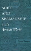 ships and seamanship in the ancient world