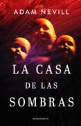 La Casa de las Sombras