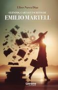 Cuentos, cartas y escritos de Emilio Martell