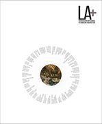 La+ Creature (La+ Interdisciplinary Journal of Landscape Architecture) (en Inglés)