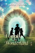 Portals to Wonderland 3 (en Inglés)