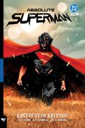 Absolute Superman Vol. 1: Last Dust of Krypton (en Inglés)