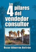 Los 4 Pilares del Vendedor Consultor