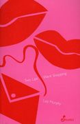 Two Lips Went Shopping (en Inglés)