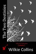 The Two Destinies (en Inglés)