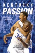 Kentucky Passion: Wildcat Wisdom and Inspiration (en Inglés)