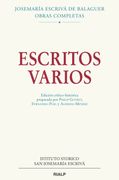 Escritos Varios (1927-1974) (Obras Completas de san Josemaría Escrivá) (in Spanish)
