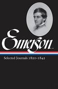 Ralph Waldo Emerson: Selected Journals Vol. 1 1820-1842 (en Inglés)