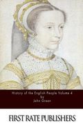 History of the English People Volume 4 (en Inglés)