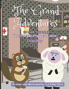 The Grand Adventures of Liam the Lamb - Book 6: The Purple Pepper Eater - Empathy (en Inglés)