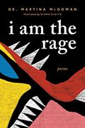 I am the Rage: A Black Poetry Collection (en Inglés)