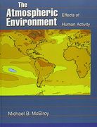 The Atmospheric Environment: Effects of Human Activity (en Inglés)