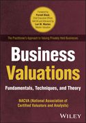 Business Valuations: Fundamentals, Techniques, and Theory (en Inglés)