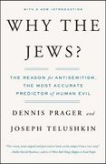 why the jews?,the reason for antisemitism