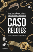 Caso Relojes (in Spanish)
