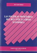 Las Políticas Monetarias del bce Ante la Crisis Económica